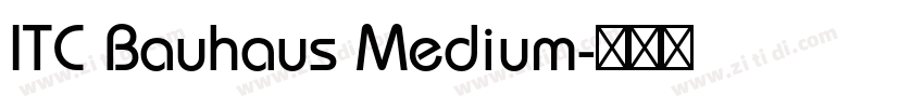 ITC Bauhaus Medium字体转换